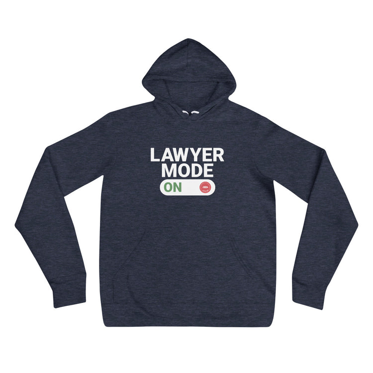 Lawyer Mode ON - Unisex hoodie